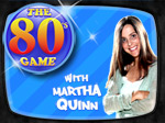 The 80s Game With Martha Quinn game
