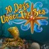 10 Days Under the Sea game