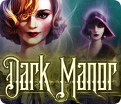 Dark Manor: A Hidden Object Mystery game