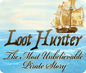 Loot Hunter: The Most Unbelievable Pirate Story game