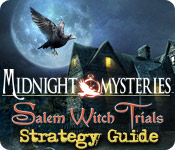 Midnight Mysteries: The Salem Witch Trials Strategy Guide game