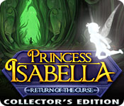 Princess Isabella: Return of the Curse Collector's Edition game