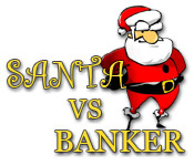 Santa Vs. Banker game