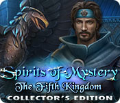 Spirits of Mystery: The Fifth Kingdom Collector's Edition game