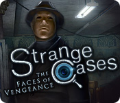 Strange Cases: The Faces of Vengeance game