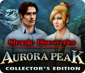 Strange Discoveries: Aurora Peak Collector's Edition game