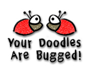 Your Doodles Are Bugged game