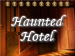 Haunted Hotel screenshot