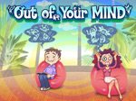 Out of Your Mind game