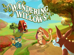 Wandering Willows game