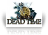 Download 3 Cards to Dead Time Game