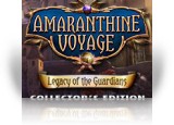Download Amaranthine Voyage: Legacy of the Guardians Collector's Edition Game