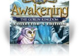 Download Awakening: The Goblin Kingdom Collector's Edition Game