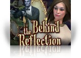 Download Behind the Reflection Game