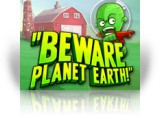 Download Beware Planet Earth! Game