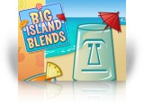 Download Big Island Blends Game