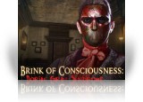 Download Brink of Consciousness: Dorian Gray Syndrome Game