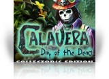 Download Calavera: Day of the Dead Collector's Edition Game