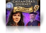 Download Cassandra's Journey: The Legacy of Nostradamus Game