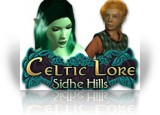 Download Celtic Lore: Sidhe Hills Game