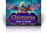 Download Chimeras: Mark of Death Collector's Edition Game