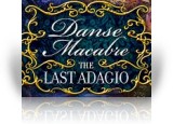 Download Danse Macabre: The Last Adagio Game