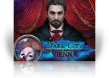 Download Dark City: Vienna Collector's Edition Game