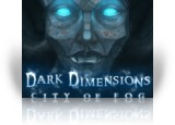 Download Dark Dimensions: City of Fog Game