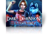Download Dark Dimensions: Homecoming Collector's Edition Game