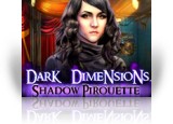Download Dark Dimensions: Shadow Pirouette Game