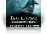 Download Dark Heritage: Guardians of Hope Collector's Edition Game