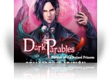 Download Dark Parables: Portrait of the Stained Princess Collector's Edition Game