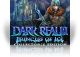 Download Dark Realm: Princess of Ice Collector's Edition Game