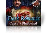 Download Dark Romance: Curse of Bluebeard Collector's Edition Game
