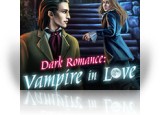 Download Dark Romance: Vampire in Love Game