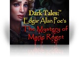 Download Dark Tales: Edgar Allan Poe's The Mystery of Marie Roget Game