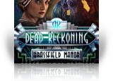 Download Dead Reckoning: Brassfield Manor Collector's Edition Game