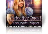 Download Detective Quest: The Crystal Slipper Collector's Edition Game