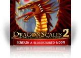 Download DragonScales 2: Beneath a Bloodstained Moon Game