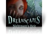 Download Dreamscapes: Nightmare's Heir Game