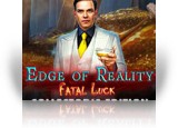 Download Edge of Reality: Fatal Luck Collector's Edition Game
