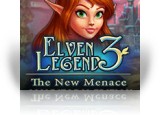 Download Elven Legend 3: The New Menace Collector's Edition Game