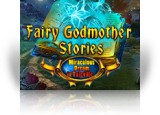 Download Fairy Godmother Stories: Miraculous Dream in Taleville Game