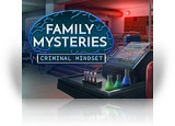 Download Family Mysteries: Criminal Mindset Game