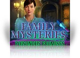 Download Family Mysteries: Poisonous Promises Game