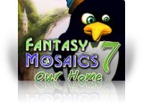 Download Fantasy Mosaics 7: Our Home Game