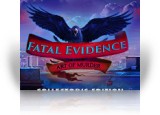 Download Fatal Evidence: Art of Murder Collector's Edition Game
