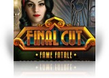 Download Final Cut: Fame Fatale Collector's Edition Game