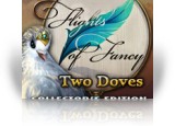 Download Flights of Fancy: Two Doves Collector's Edition Game