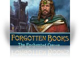 Download Forgotten Books: The Enchanted Crown Game